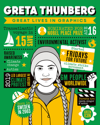 Great Lives in Graphics: Greta Thunberg by Button Books
