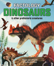 Factology: Dinosaurs: Open Up a World of Information! by