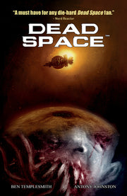 Dead Space Vol. 1 by Johnston, Anthony