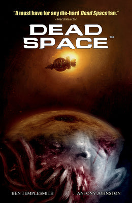 Dead Space Vol. 1 by Johnston, Anthony