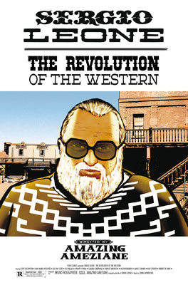 Sergio Leone: The Revolution of the Western -- Amazing Ameziane, Paperback