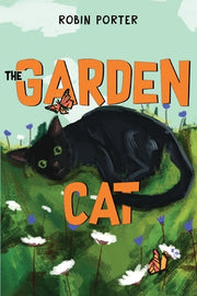 The Garden Cat by Porter, Robin