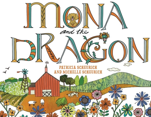 Mona and the Dragon by Scheurich, Pat