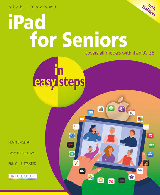 iPad for Seniors in Easy Steps: Covers All Models with Ipados 26 by Vandome, Nick
