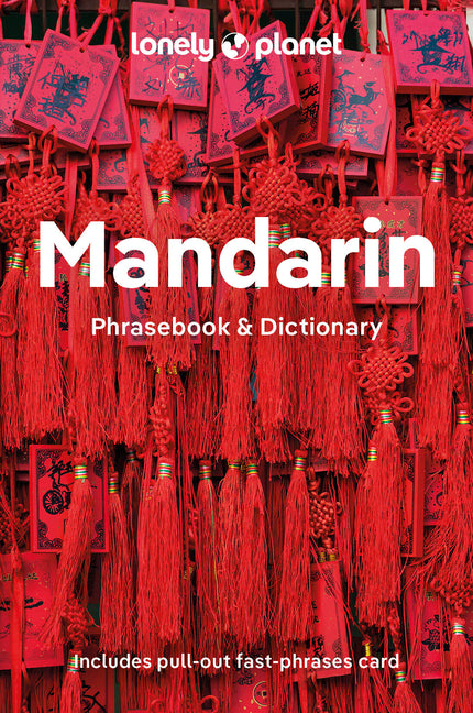 Lonely Planet Mandarin Phrasebook & Dictionary -- Lonely Planet, Paperback