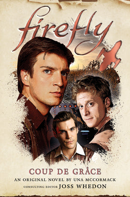 Coup de Grâce: Firefly by McCormack, Una