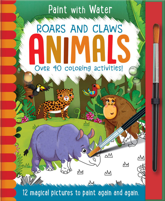 Roars and Claws - Animals: Reusable, Mess-Free Activity Book for Kids Ages 3+ -- Jenny Copper, Hardcover