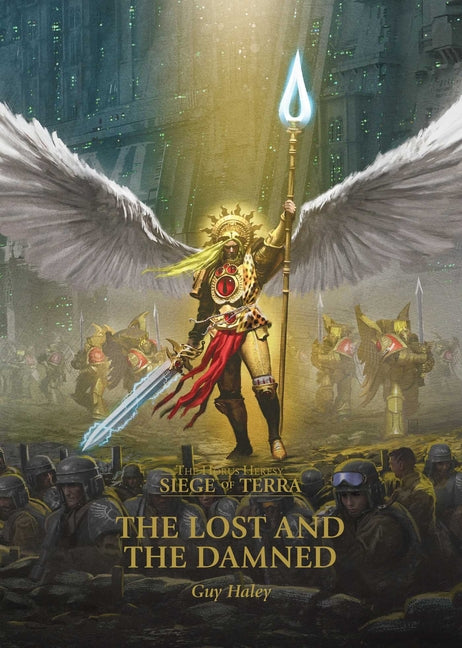 The Lost and the Damned -- Guy Haley, Mass Market Paperbound