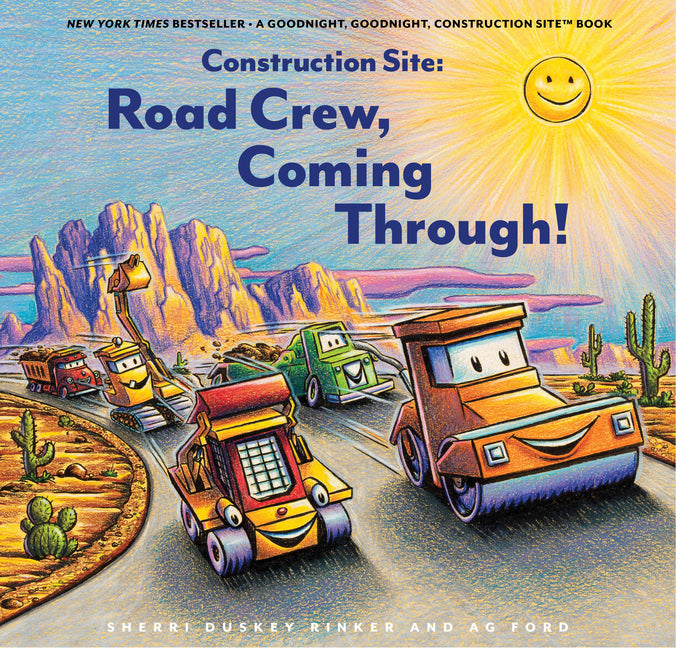 Construction Site: Road Crew, Coming Through! by Rinker, Sherri Duskey