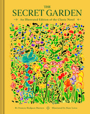 The Secret Garden: An Illustrated Edition of the Classic Novel by Burnett, Frances Hodgson