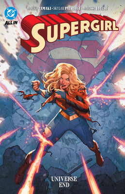 Supergirl: Universe Ends by Tamaki, Mariko