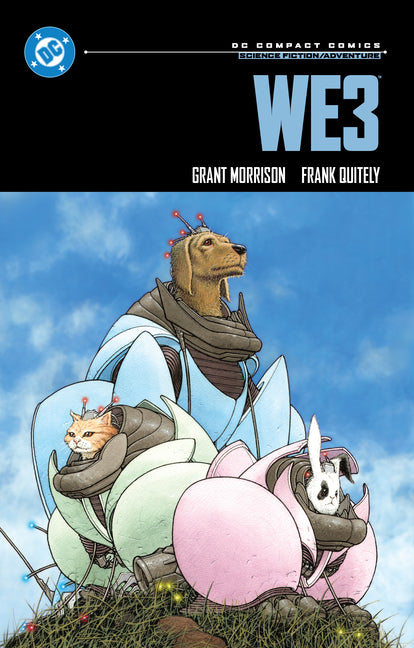 We3: DC Compact Comics Edition by Morrison, Grant