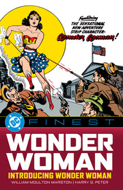 DC Finest: Wonder Woman: Introducing Wonder Woman by Marston, William Moulton