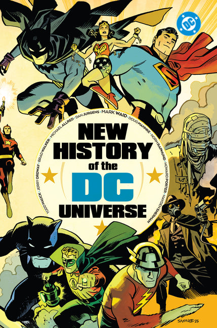 New History of the DC Universe -- Mark Waid, Hardcover