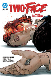 Two-Face: Trial Separation by Ward, Christian