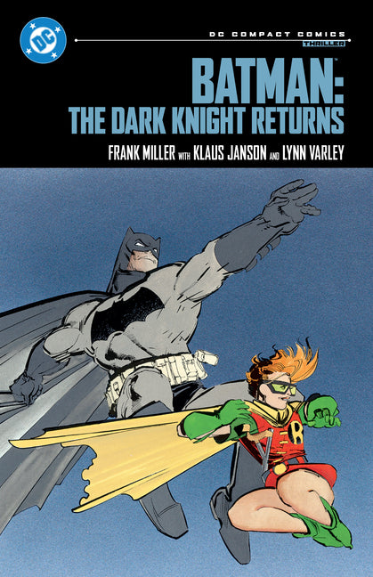 Batman: The Dark Knight Returns: DC Compact Comics Edition by Miller, Frank