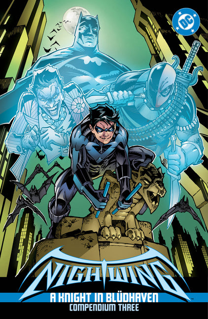 Nightwing: A Knight in Blüdhaven Compendium Three -- Chuck Dixon, Paperback