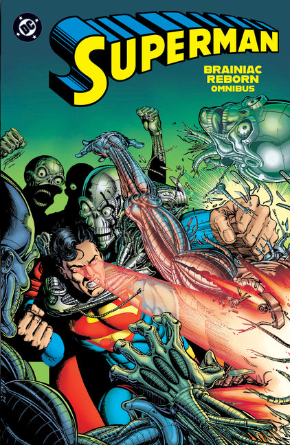 Superman: Brainiac Reborn Omnibus -- Roger Stern, Hardcover