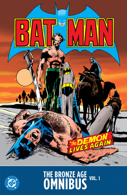 Batman: The Bronze Age Omnibus Vol. 1 -- Dennis O'Neil, Hardcover