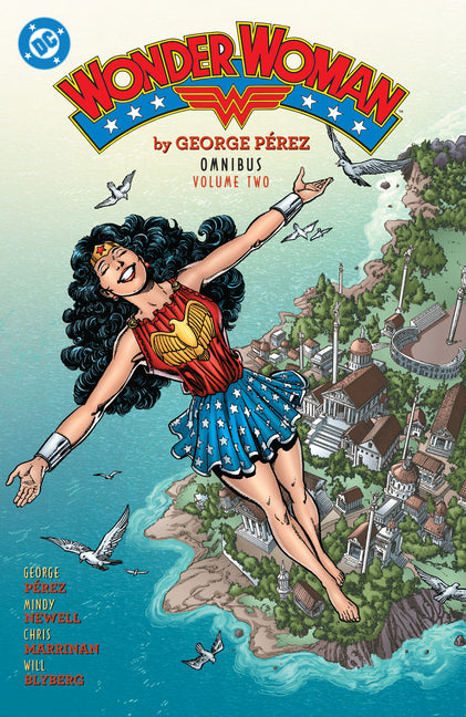 Wonder Woman by George Perez Omnibus Vol. 2 (New Edition) -- George Pérez, Hardcover