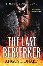 The Last Berserker by Donald, Angus