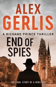 End of Spies by Gerlis, Alex