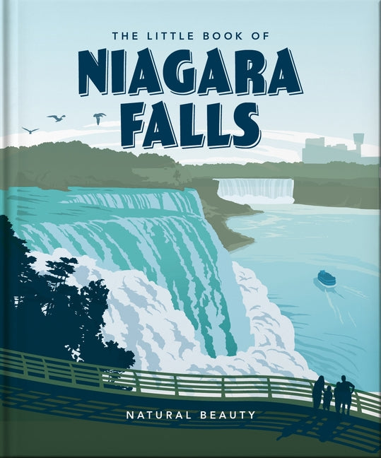 The Little Book of Niagara Falls: Natural Beauty -- Oh, Hardcover