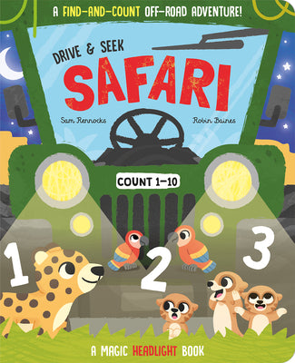 Drive & Seek Safari - A Magic Find & Count Adventure by Copper, Jenny