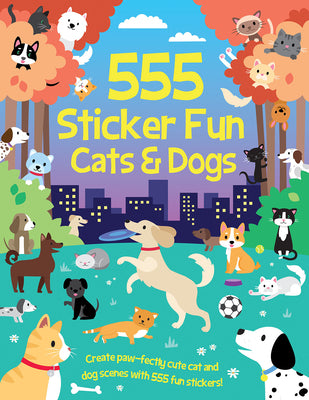 555 Sticker Fun - Cats & Dogs by Graham, Oakley
