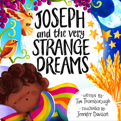 Joseph and the Very Strange Dreams by Thornborough, Tim