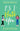 P.S. I Hate You: A totally perfect and heartwarming romantic comedy by Ranald, Sophie