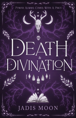 Death and Divination by Moon, Jadis