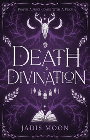 Death and Divination by Moon, Jadis