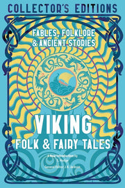 Viking Folk & Fairy Tales: Ancient Wisdom, Fables & Folkore by Jackson, J. K.