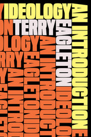 Ideology: An Introduction by Eagleton, Terry