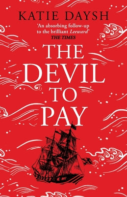 The Devil to Pay by Daysh, Katie