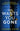 She Wants You Gone by Dodd, Joanna