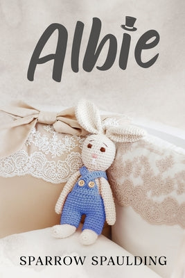 Albie by Spaulding, Sparrow