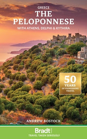 Greece: The Peloponnese: With Athens, Delphi and Kythira by Bostock, Andrew