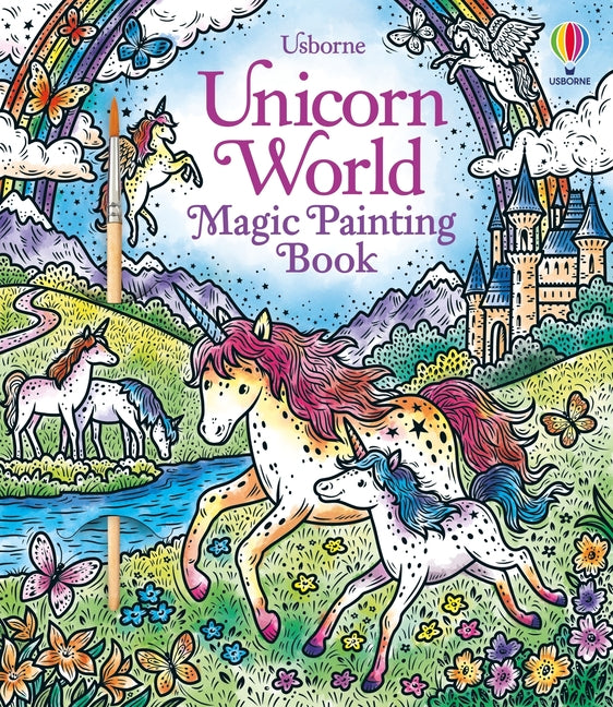 Unicorn World Magic Painting Book -- Abigail Wheatley, Paperback