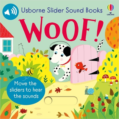 Slider Sound Books Woof! by Taplin, Sam