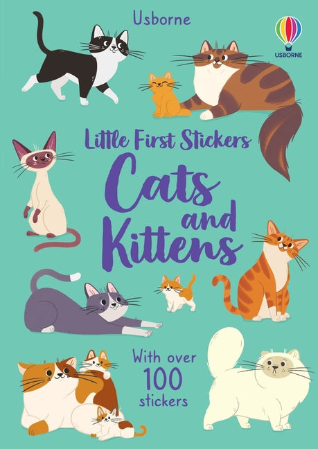 Little First Stickers Cats and Kittens -- Caroline Young, Paperback