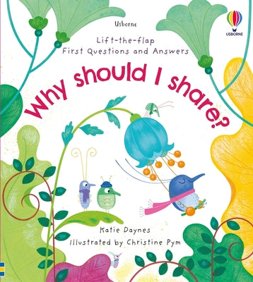First Questions and Answers: Why Should I Share? by Daynes, Katie