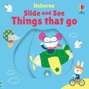 Slide and See Things That Go by Watt, Fiona