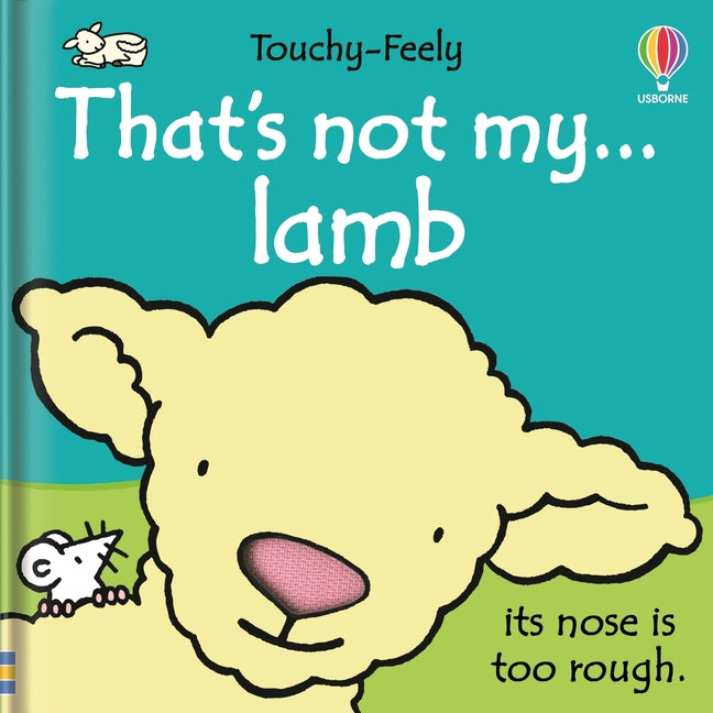 That's Not My Lamb... -- Fiona Watt, Board Book