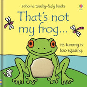 That's Not My Frog... by Watt, Fiona