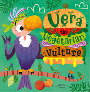 Vera the Vegetarian Vulture by Walker, Katherine
