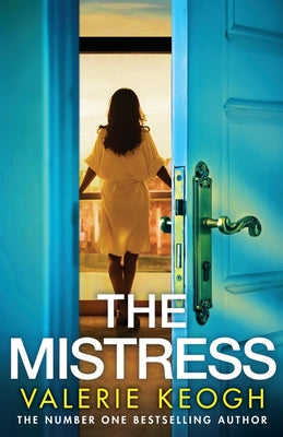 The Mistress -- Valerie Keogh, Paperback