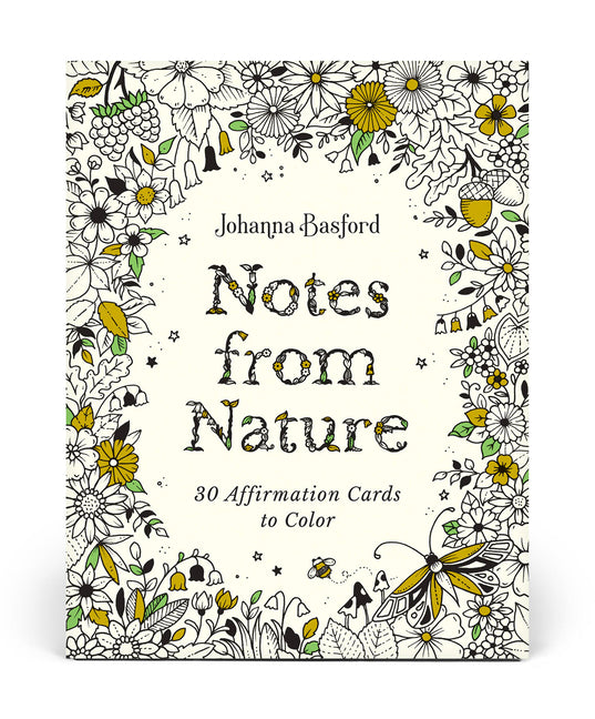 Johanna Basford Notes from Nature: 30 Affirmation Cards to Color -- Johanna Basford, Other