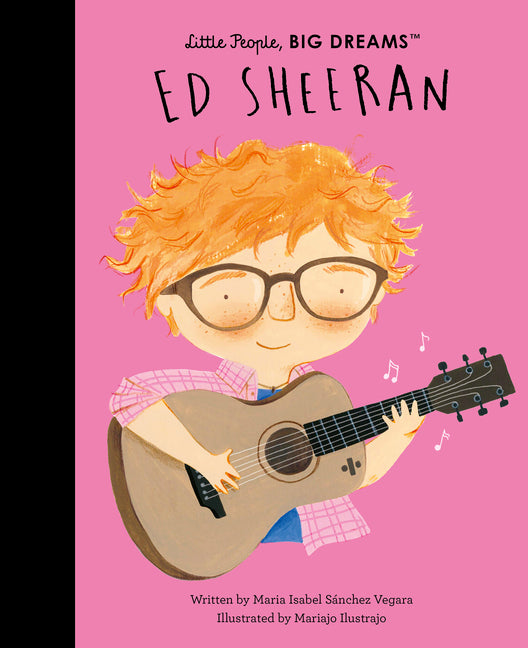 Ed Sheeran -- Maria Isabel Sanchez Vegara, Hardcover